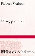 Cover-Bild zum Titel 'Mikrogramme' von 'Robert Walser'