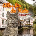 Alles für die Katz - Kater Theos abenteuerliche Eifelwanderung (Ungekürzt) - Hubert Vom Venn