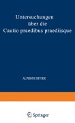 Cover-Bild zum Titel 'Untersuchungen über die Cautio Praedibus Praediisque' von 'Alphons Rivier'