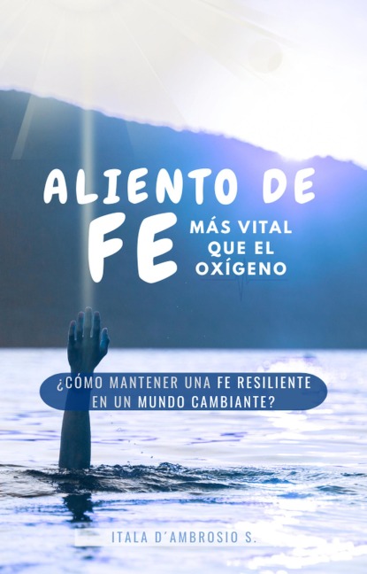 Aliento de Fe - Itala DAmbrosio