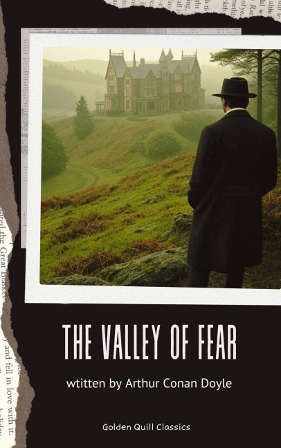 The Valley of Fear - Arthur Conan Doyle