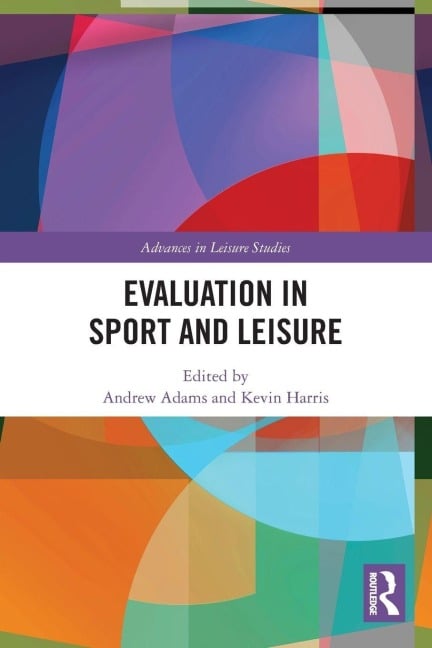 Evaluation in Sport and Leisure - 