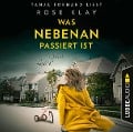 Cover-Bild zum Titel 'Was nebenan passiert ist' von 'Rose Klay'