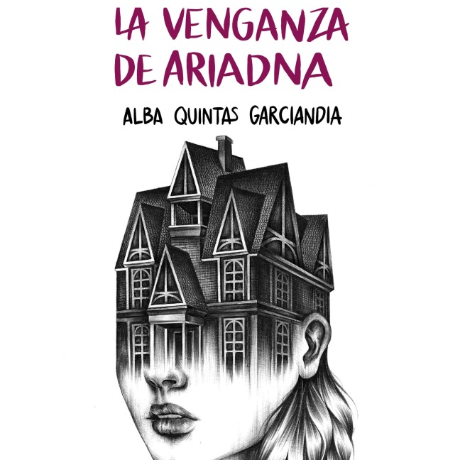 La venganza de Ariadna - Alba Quintas