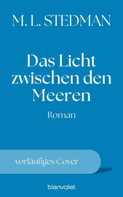 Das Licht zwischen den Meeren - M. L. Stedman