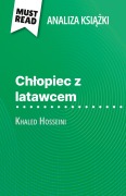Cover-Bild zum Titel 'Ch¿opiec z latawcem ksi¿¿ka Khaled Hosseini (Analiza ksi¿¿ki)' von 'Perrine Beaufils'