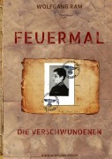 Cover-Bild zum Titel 'Feuermal' von 'Wolfgang Ram'