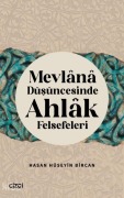 Cover-Bild zum Titel 'Mevlana Düsüncesinde Ahlak Felsefeleri' von 'Hasan Hüseyin Bircan'