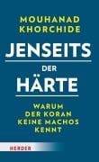 Cover-Bild zum Titel 'Jenseits der Härte' von 'Mouhanad Khorchide'