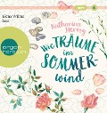 Wie Träume im Sommerwind - Katharina Herzog