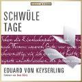 Schwüle Tage - Eduard Von Keyserling