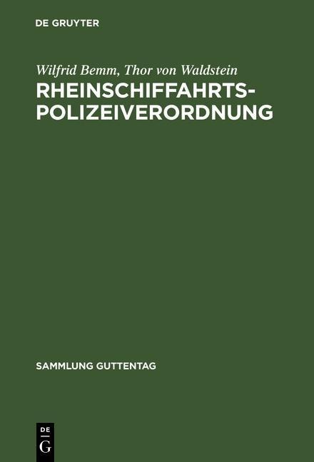 Rheinschiffahrtspolizeiverordnung - Wilfrid Bemm, Thor von Waldstein