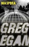 Cover-Bild zum Titel 'Diaspora' von 'Greg Egan'