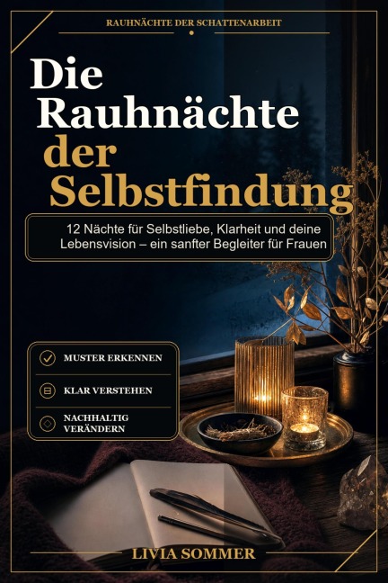 Die Rauhnächte der Selbstfindung - Livia Sommer