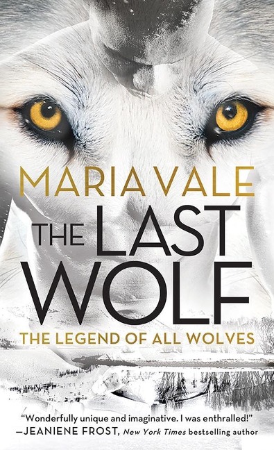 Last Wolf - Maria Vale
