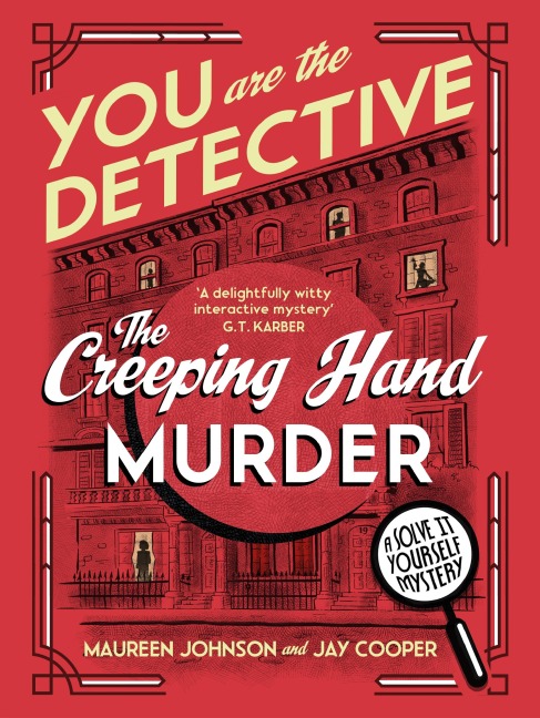 You Are The Detective - Maureen Johnson, Jay Cooper