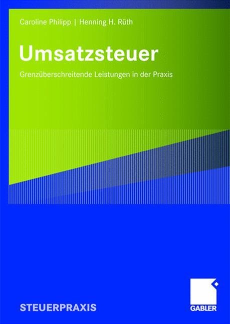 Umsatzsteuer - Henning H. Rüth, Caroline Philipp