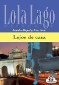 Lejos de casa. Buch und CD - Lourdes Miquel, Neus Sans