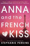 Cover-Bild zum Titel 'Anna and the French Kiss' von 'Stephanie Perkins'