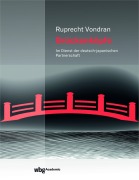 Cover-Bild zum Titel 'Brückenköpfe' von 'Ruprecht Vondran'
