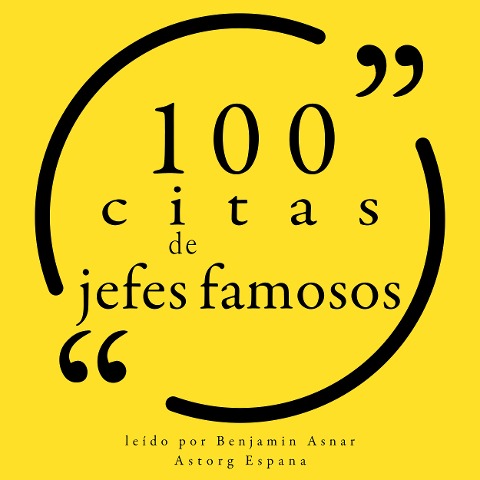 100 citas de jefes famosos - Various