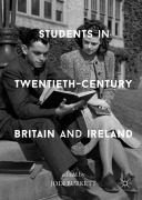Cover-Bild zum Titel 'Students in Twentieth-Century Britain and Ireland' von ''