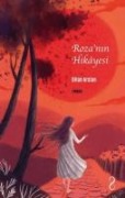 Rozanin Hikayesi - Dilan Arslan