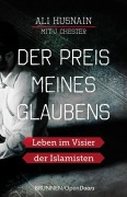 Cover-Bild zum Titel 'Der Preis meines Glaubens' von 'Ali Husnain, J. Chester'