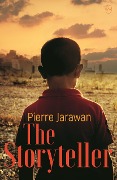 Cover-Bild zum Titel 'The Storyteller' von 'Pierre Jarawan'