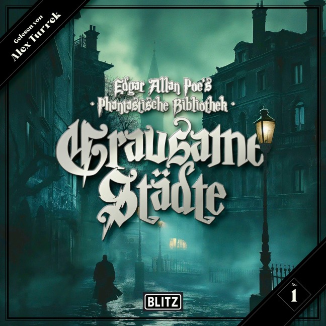 Edgar Allan Poe's Phantastische Bibliothek - Folge 1: Grausame Städte - Markus K. Korb