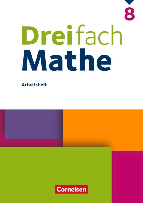 Dreifach Mathe 8. Schuljahr - Arbeitsheft mit Lösungen - 