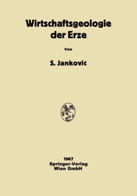 Wirtschaftsgeologie der Erze - 