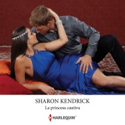 Cover-Bild zum Titel 'La princesa cautiva' von 'Sharon Kendrick'