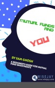 Cover-Bild zum Titel 'Mutual Funds and You' von 'Sam Ghosh'