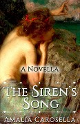 Cover-Bild zum Titel 'The Siren's Song' von 'Amalia Carosella'