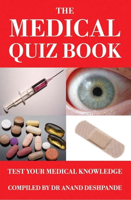 Medical Quiz Book - Dr Anand Deshpande