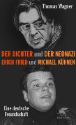 Cover-Bild zum Titel 'Der Dichter und der Neonazi' von 'Thomas Wagner'