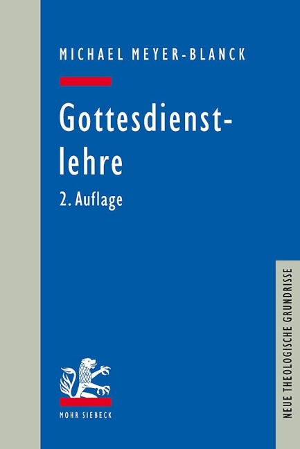 Gottesdienstlehre - Michael Meyer-Blanck