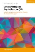 Cover-Bild zum Titel 'Strukturbezogene Psychotherapie (SP)' von 'Gerd Rudolf'