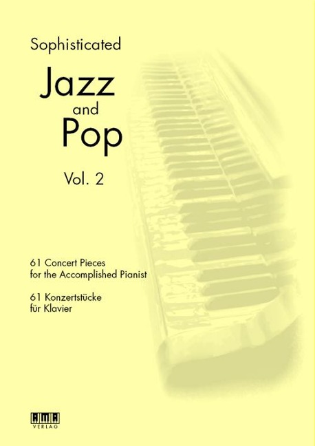 Sophisticated Jazz and Pop Vol. 2 - Aaron Aachen, Adrian Abel, Dirk Ebersbach, Wolfgang Fiedler-Dierichs, Claus Wengenmayr