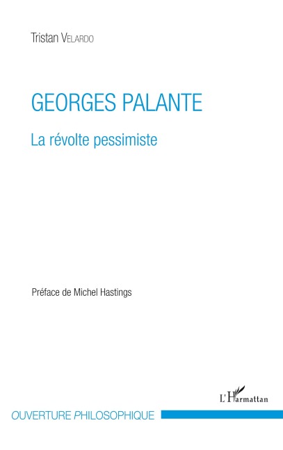 Georges Palante - Tristan Velardo