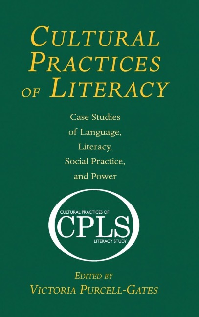 Cultural Practices of Literacy - 