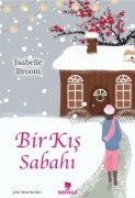 Cover-Bild zum Titel 'Bir Kis Sabahi' von 'Isabelle Broom'