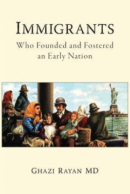Immigrants - Ghazi Rayan MD