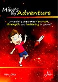 Mike's Big Adventure - Irina Götz