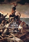 Cover-Bild zum Titel 'Die Henze Challenge' von 'Christoph Becher'