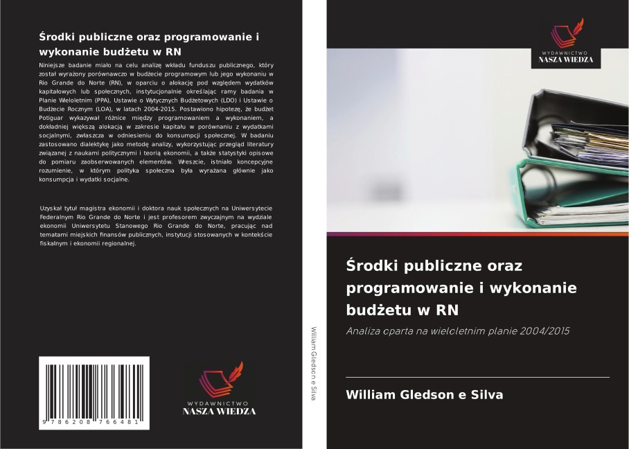 ¿rodki publiczne oraz programowanie i wykonanie bud¿etu w RN - William Gledson e Silva