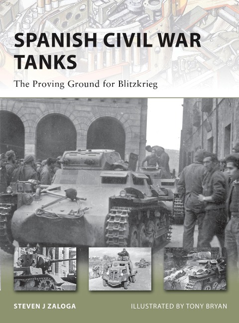 Spanish Civil War Tanks - Steven J. Zaloga