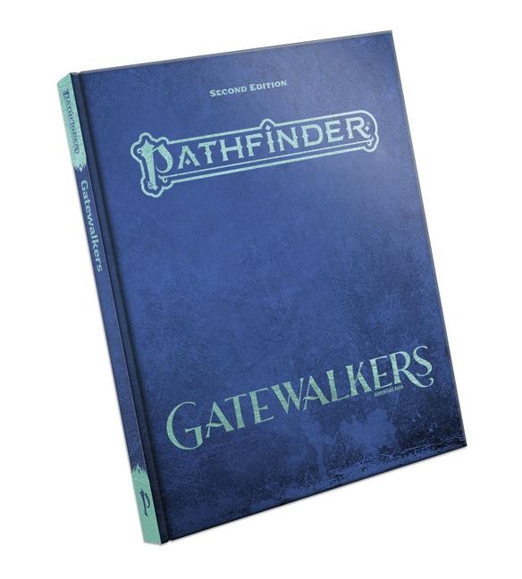Pathfinder Adventure Path: Gatewalkers Special Edition (P2) - Jason Keeley, James Jacobs, James L Sutter, Jacob W Michaels, Patrick Renie