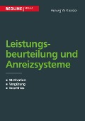 Cover-Bild zum Titel 'Leistungsbeurteilung und Anreizsysteme' von 'Herwig W. Kressler'